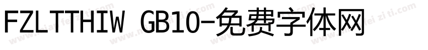 FZLTTHIW GB10字体转换